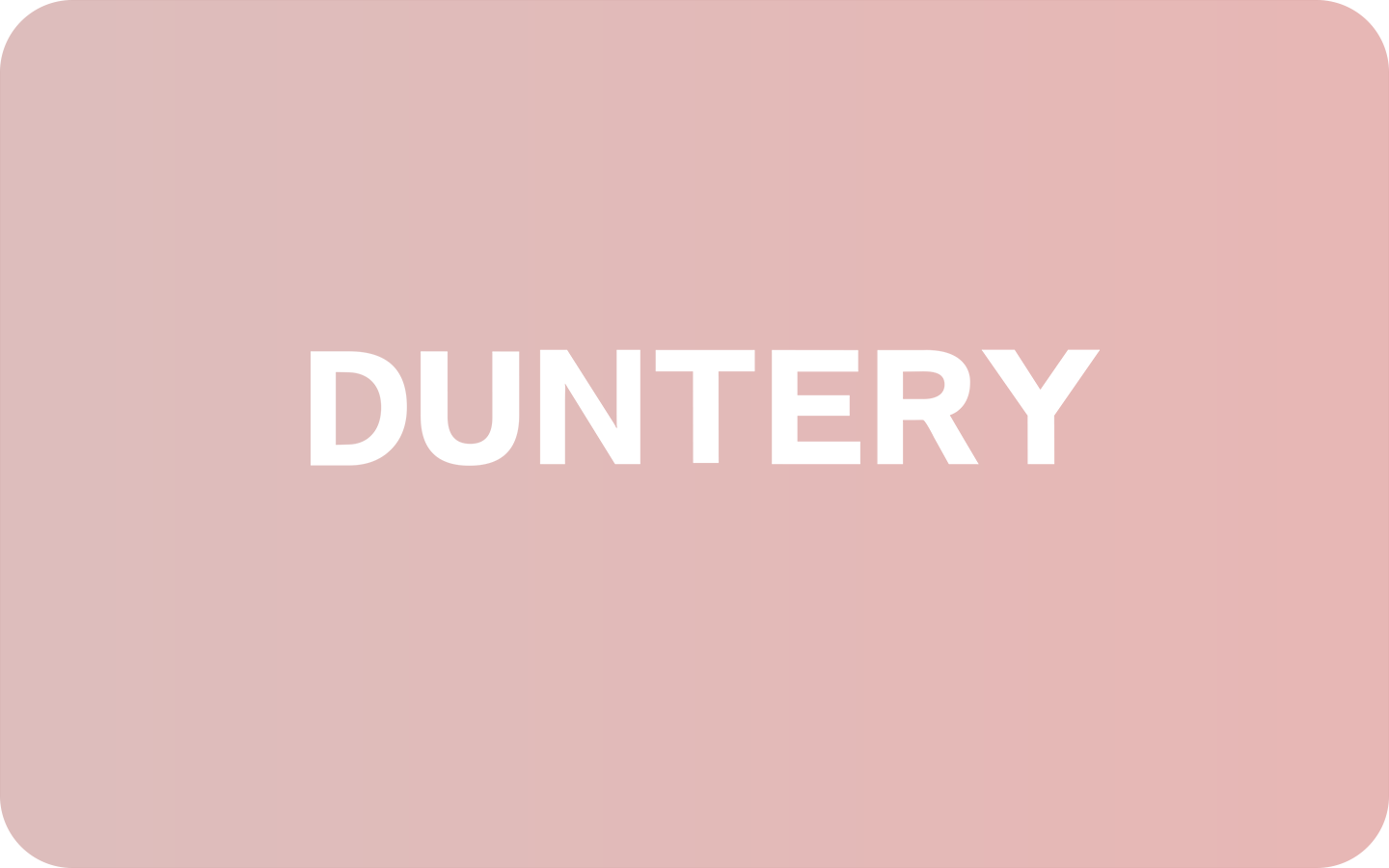 DUNTERY GIFT CARD